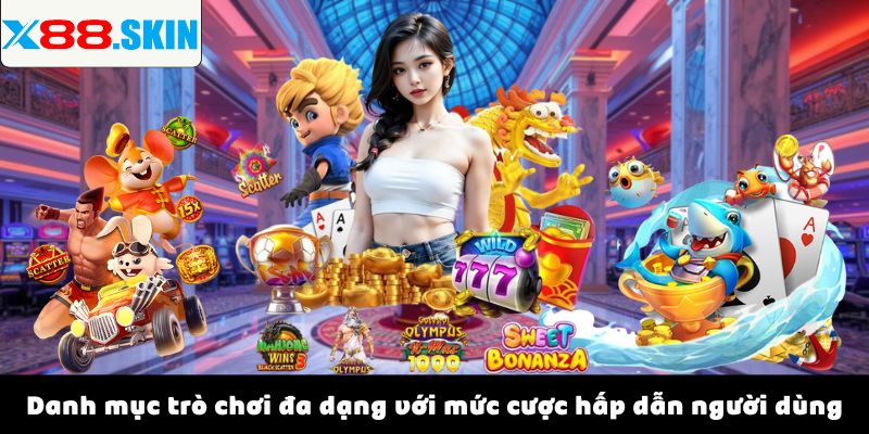 Danh mục trò chơi đa dạng với mức cược hấp dẫn người dùng